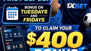 1XBET BONUS FOR YOUR FIRST DEPOSIT