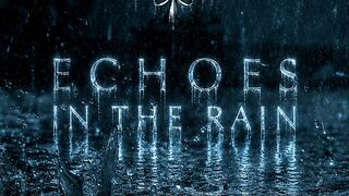 M2 - Echoes in the rain