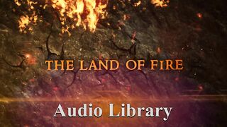 Free — Land of Fire - Free Background Music - Audio Library
