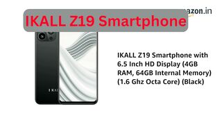 IKALL Z19 Smartphone with 6.5 Inch HD Display