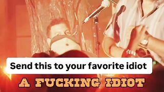 A ducking idiot