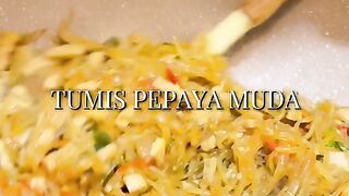 Resep Tumis Pepaya Muda Tempe Sederhana, Gurih & Sedap! 🥢✨