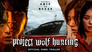 Project Wolf Hunting hindi dubbed movie