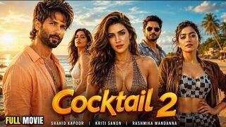 Cocktail 2 (2026) | Full Movie | HD
