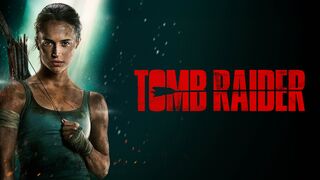 Tomb Raider (2018) | Full Movie | HD