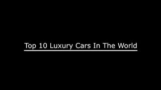 2026's Top 10 Luxury Vehicles