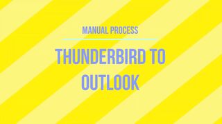 Manual Way to Add Thunderbird mailbox to Outlook