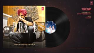 Trend Full Audio | PBX 1 | Sidhu Moose Wala | Snappy | Latest Punjabi Songs 2018 | TRENDnet