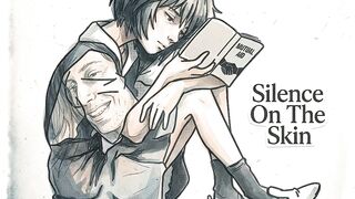 Silence on The Skin