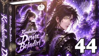 Kembalinya Dewa Beladiri 44