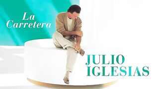 Julio iglesias la carretera