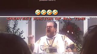 Greatest Pastor in the world