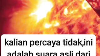 Ini Dia Suara ASLI MATAHARI