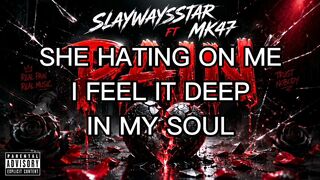 SLAYWAYSSTAR PAIN FT MK47 OFFICIAL LYRIC VIDEO