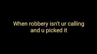 The robbery