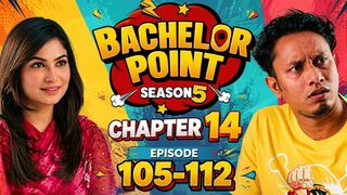 Bachelor Point [S05E105-112] WEB-DL [Bengali] BONGO