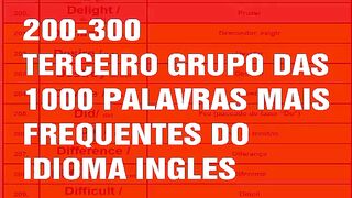 200-300 PALAVRAS MAIS FREQUENTES (Speedy English com Robert Abraham)