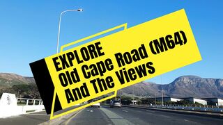 Cape Town Drives: Crossing Table Mountain Range On Old Cape Road (M64), Cape Town