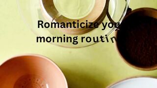 Romanticize Your Morning Routine ☕ | Artisan Coffee Ritual & Slow Living