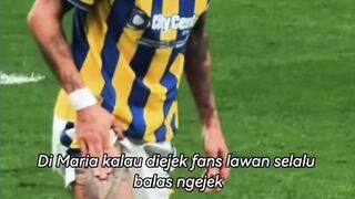 Cara Berkelas Angel Di Maria Membalas Ejekan Fans Lawan 🏆🔥