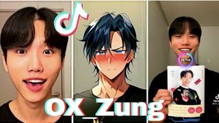 OX_ZUNG (MAMAAAA BOY) TikToks Compilation
