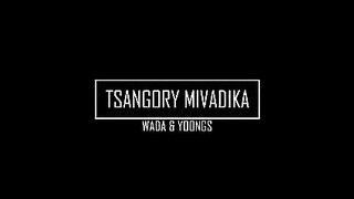 Tsangory mivadika (wada&youngs)