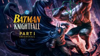 Batman: Knightfall Part 1: Knightfall | Full Movie HD | Warner Bros. Entertainment