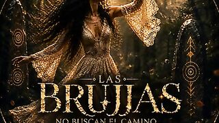 Las Brujas No Buscan el camino lo recuerdas