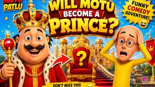 👑 Will Motu Become a Prince? 😱 | Motu Patlu Funny Cartoon | Comedy Adventure
