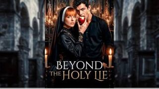 Beyond The Holy Lie