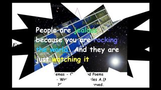 People are jealous cause your rocking the world [Quotes and Poems]