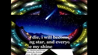 When I die, I will become a shooting star [Quotes and Poems]