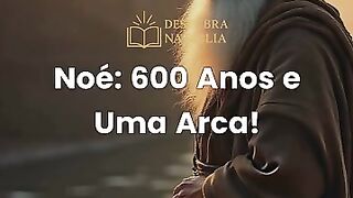 A idade de Noé
