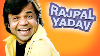 Rajpal Yadav Top comedy scane weekened