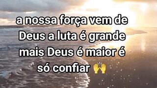Nossa força vem de Deus