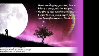 Good night my passion, i have a crazy passion for you! [Message] [Quotes and Poems]