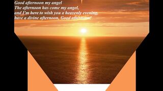 Good afternoon my angel, have a heavenly evening! [Message] [Quotes and Poems]