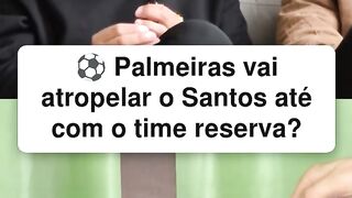 Palmeiras vai ser o carrasco dos Santos