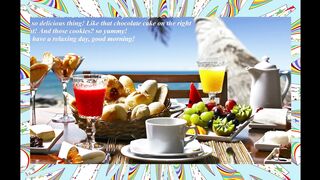Good morning, the breakfast is beachfront, i hope you have a relaxing day! [Message] [Quotes and Poems]
