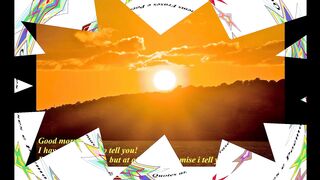 Good morning, i have something to tell you! [Message] [Quotes and Poems]