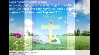 Good morning people of God, have a day full of peace and blessings! [Message] [Quotes and Poems]