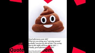 Good afternoon your shit, what you doing now? [Message] [Quotes and Poems]
