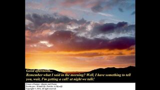 Good afternoon, i have something to tell you! [Message] [Quotes and Poems]