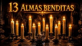 13 ALMAS BENDITAS: A Oração que Desata o que Estava Travado!