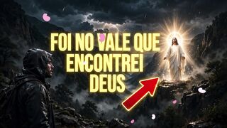 FOI NO VALE QUE ENCONTREI DEUS 🙌