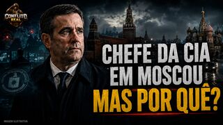 O CHEFE DA CIA DESEMBARCOU EM MOSCOU — MAS NINGUÉM REVELOU O MOTIVO.
