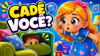 🙈 Brincadeira do ESCONDE ESCONDE! Música Infantil Para Crianças