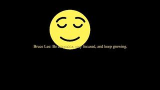 Bruce Lee: Be adaptable, stay focused, and keep growing. 007