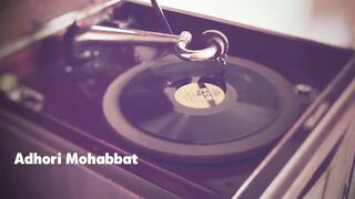 adhori mohabbbat