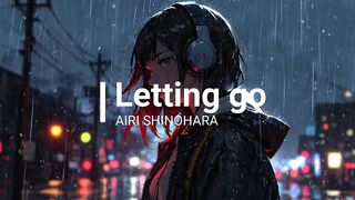 Letting go - Relaxing music